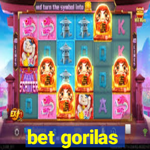 bet gorilas